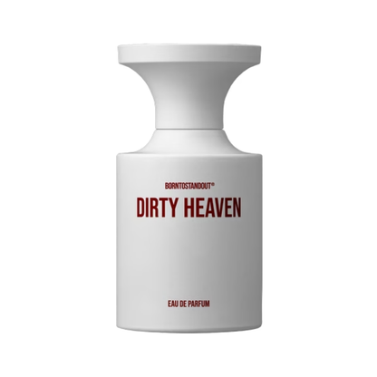 DIRTY HEAVEN